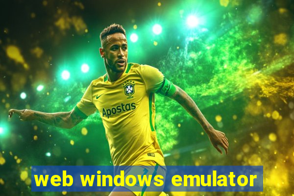 web windows emulator